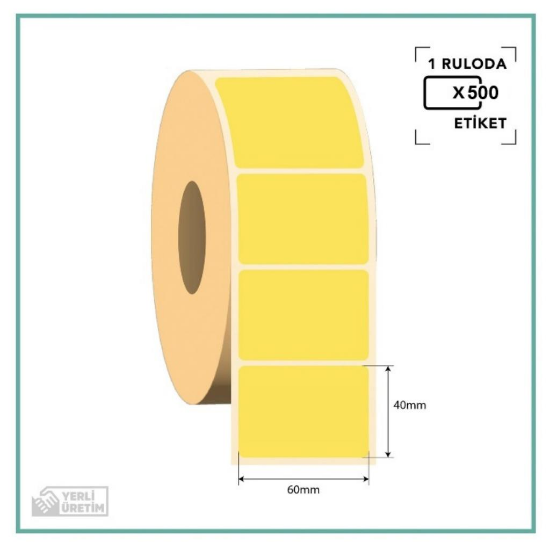 Termal Etiket Sarı Zeminli 40 mm × 60 mm - 500 Adet